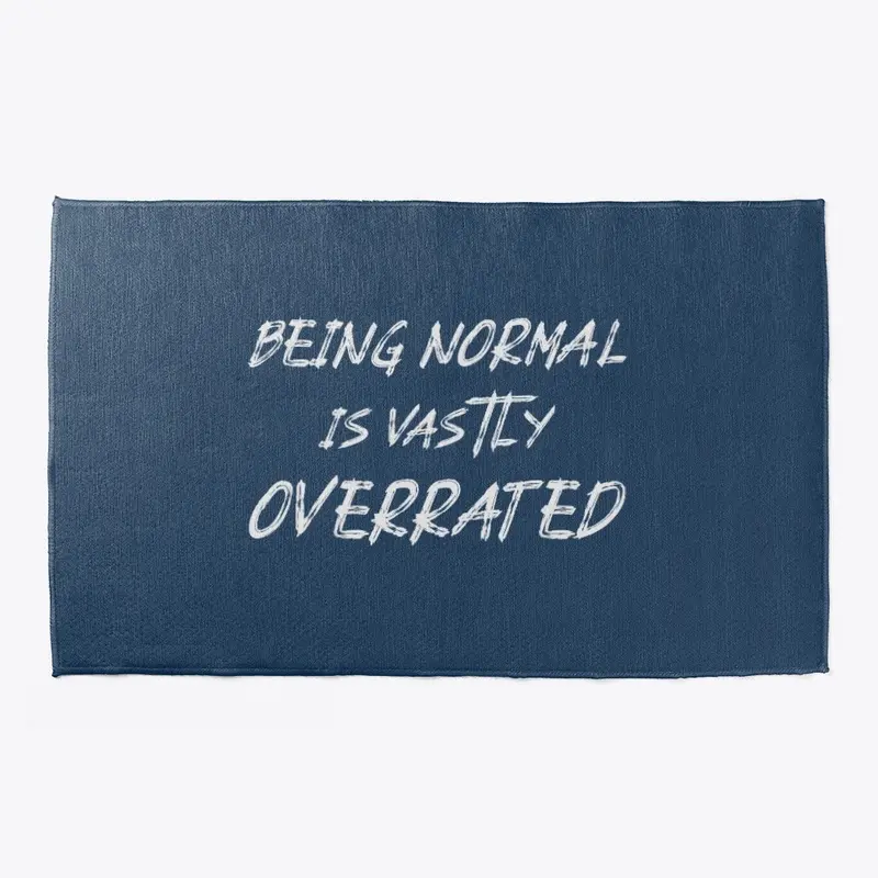 Being normal is vastly overrated